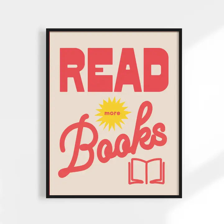 Read More Books Art Print