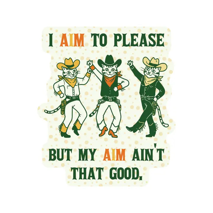 Aim To Please Kitty Vinyl Sticker