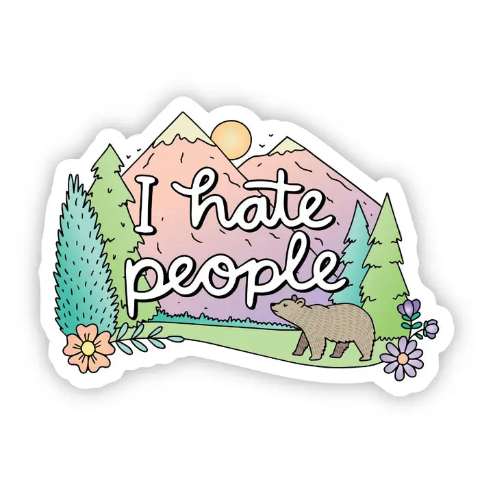 I Hate People Nature Vinyl Sticker