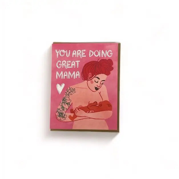 You Are Doing Great Mama Card