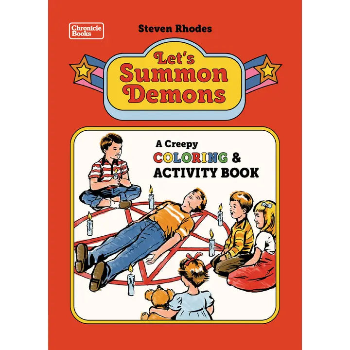 Let's Summon Demons: A Creepy Coloring & Activity Book