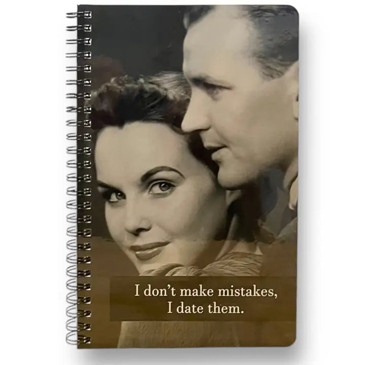 I Don't Make Mistakes Notebook
