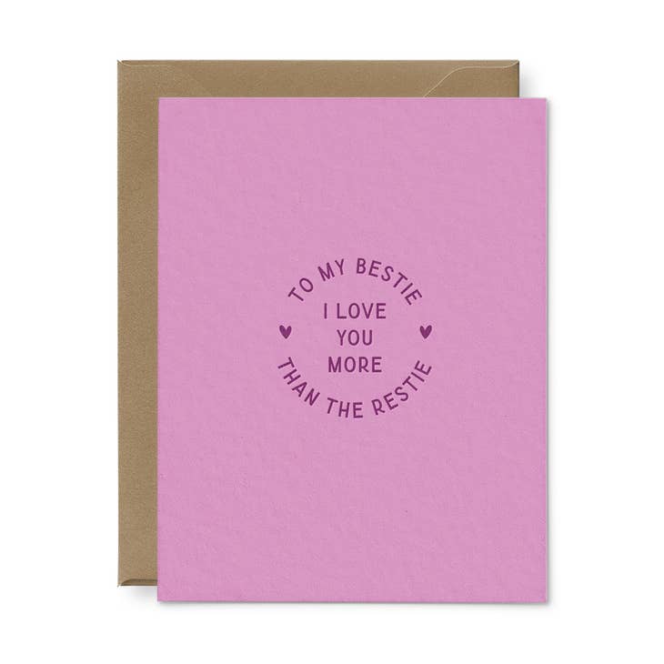 To My Bestie Love Card