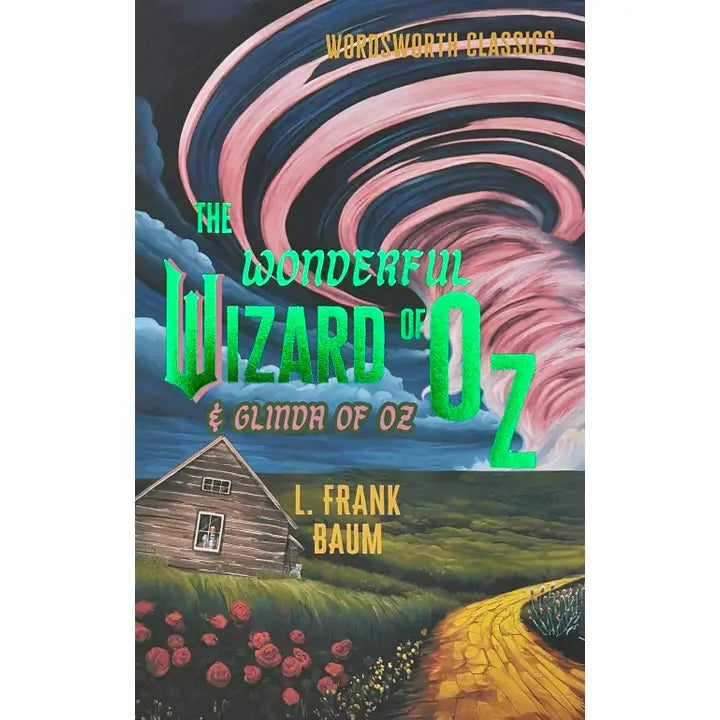 The Wonderful Wizard of Oz & Glinda of Oz