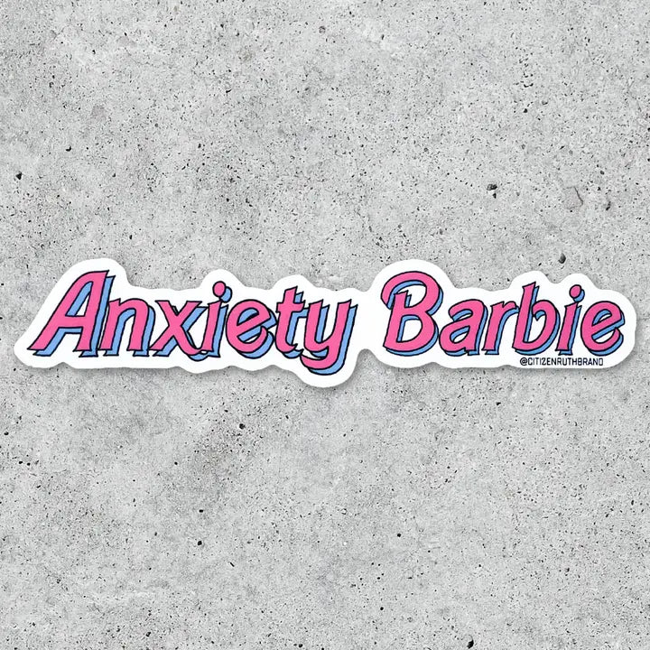 Anxiety Barbie Vinyl Sticker