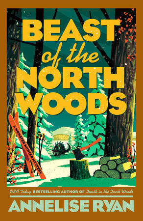 Beast of the North Woods (A Monster Hunter Mystery)