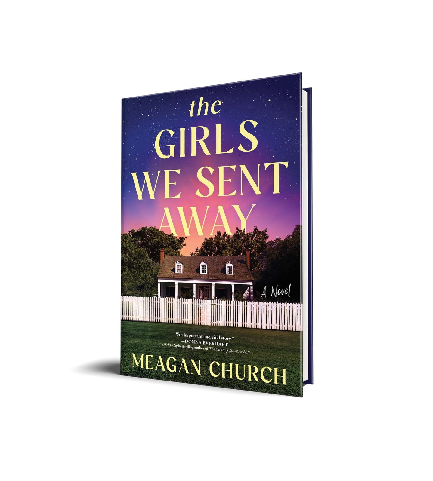 The Girls We Sent Away