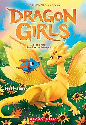 Dragon Girls #19: Selena the Sunflower Dragon
