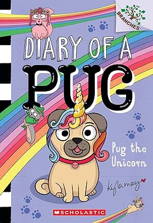 Diary of a Pug: Pug the Unicorn (#14)