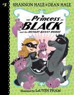 The Princess in Black and the Hungry Bunny Horde (Princess in Black #3)