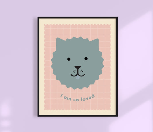 I Am So Loved Dog Print