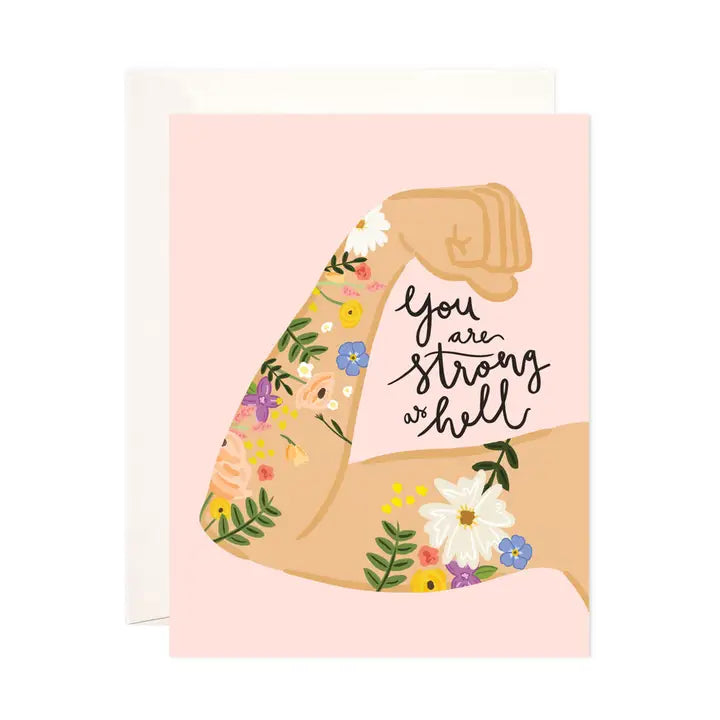Strong As Hell Greeting Card