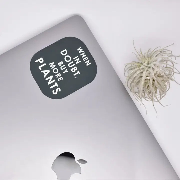 Buy More Plants Vinyl Sticker