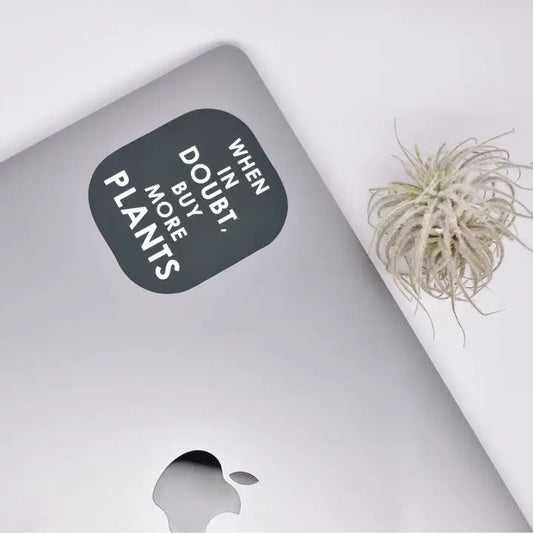 Buy More Plants Vinyl Sticker