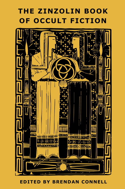 The Zinzolin Book of Occult Fiction (Copy)