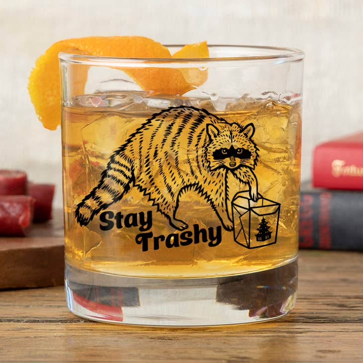 Stay Trashy Raccoon Rocks Glass