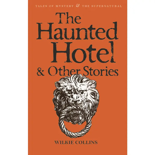 The Haunted Hotel
