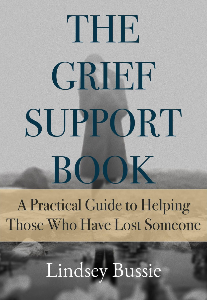 The Grief Support Book