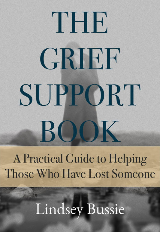 The Grief Support Book