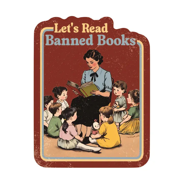 Let's Read Banned Books Vinyl Sticker