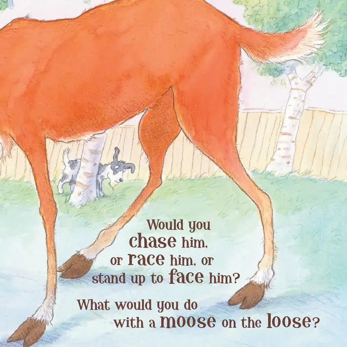 Moose on the Loose: A Children's Picture Book