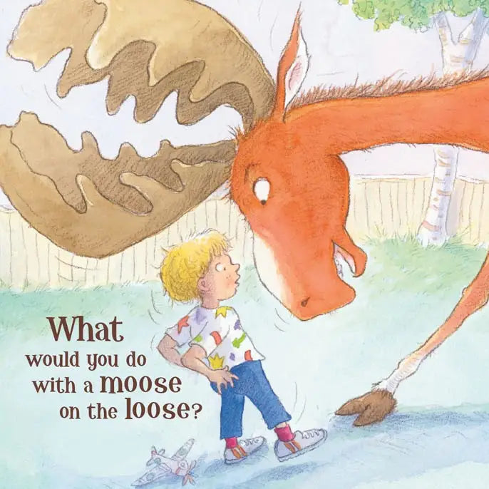 Moose on the Loose: A Children's Picture Book