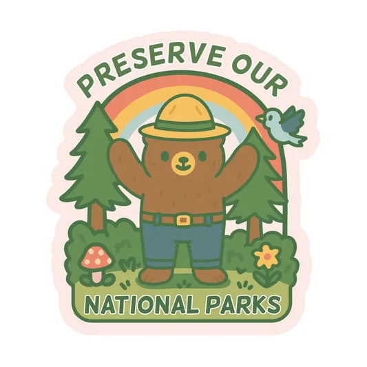 Preserve Our National Parks Vinyl Sticker