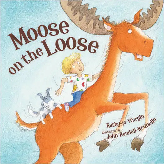 Moose on the Loose: A Children's Picture Book