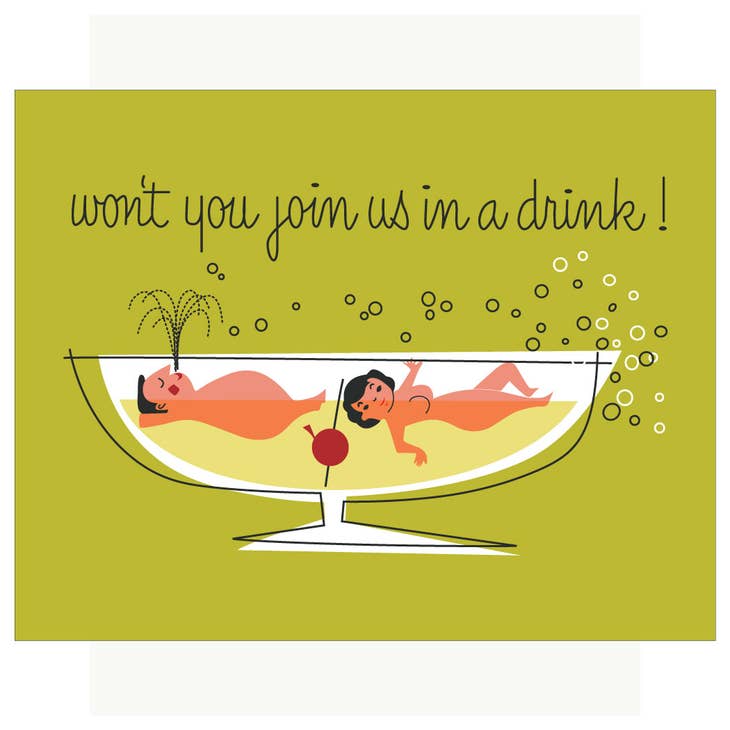 Won't You Join Us in a Drink Print