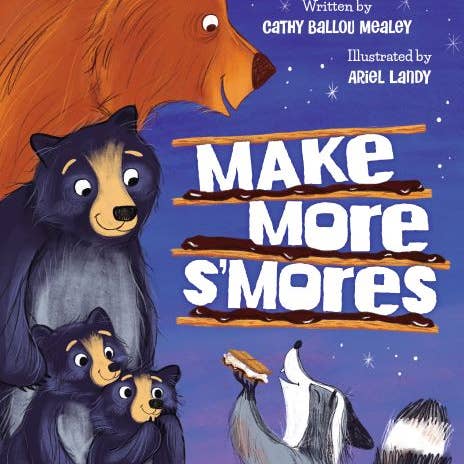 Make More S'mores Picture Book,