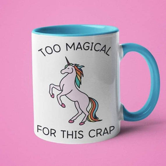 Too Magical Mug