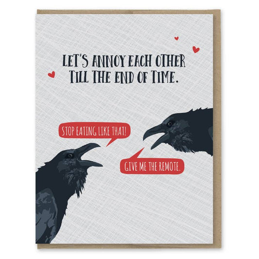 Let's Annoy Each Other Love Card