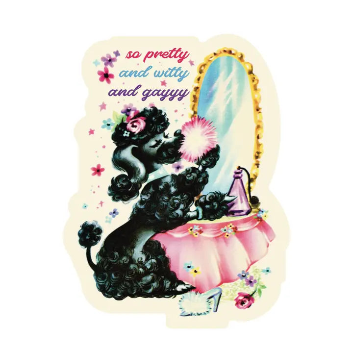So Pretty And Witty And Gay Vinyl Sticker