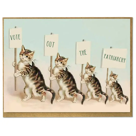 Vote Out The Patriarchy Cats Greeting Card
