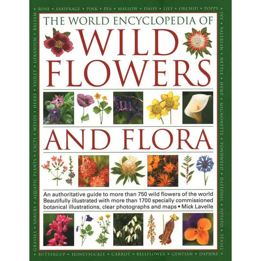 World Encyclopedia of Wild Flowers and Flora