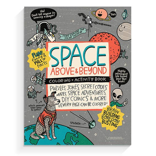 Space Above and Beyond Coloring & Activity Book