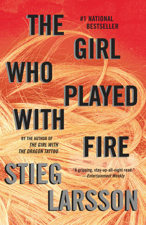 The Girl Who Played with Fire (The Girl with the Dragon Tattoo #2)