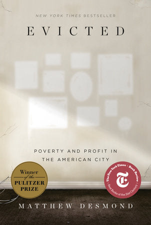 Evicted: Poverty and Profit in the American CIty