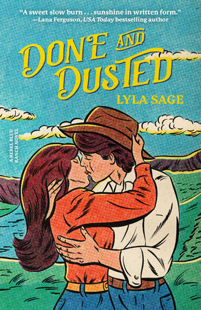 Done and Dusted (A Rebel Blue Ranch Novel)