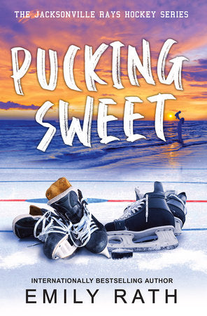 Pucking Sweet (The Jacksonville Rays Hockey Series)