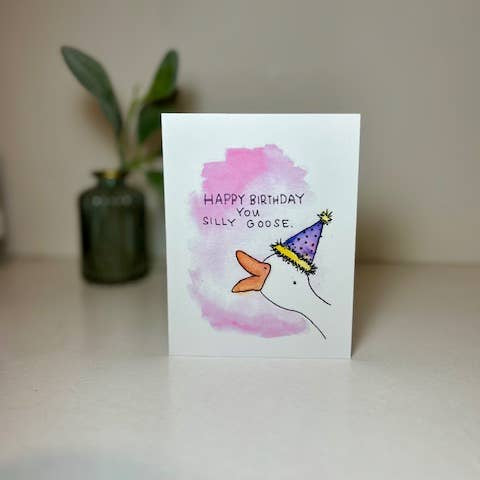 Silly Goose Birthday Greeting Card