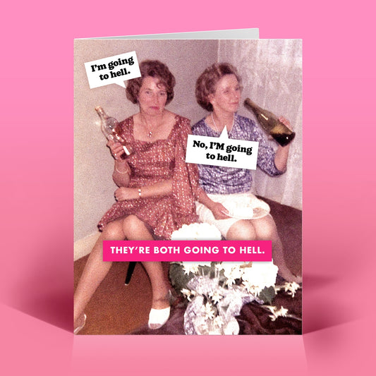 Going to Hell Greeting Card