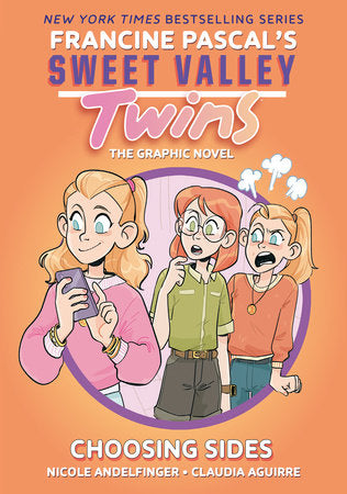 Sweet Valley Twins: Choosing Sides (Sweet Valley Twins Graphic Novels #3)