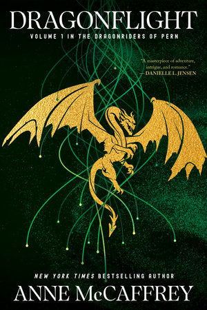 Dragonflight (Volume I Of The Dragonriders of Pern)