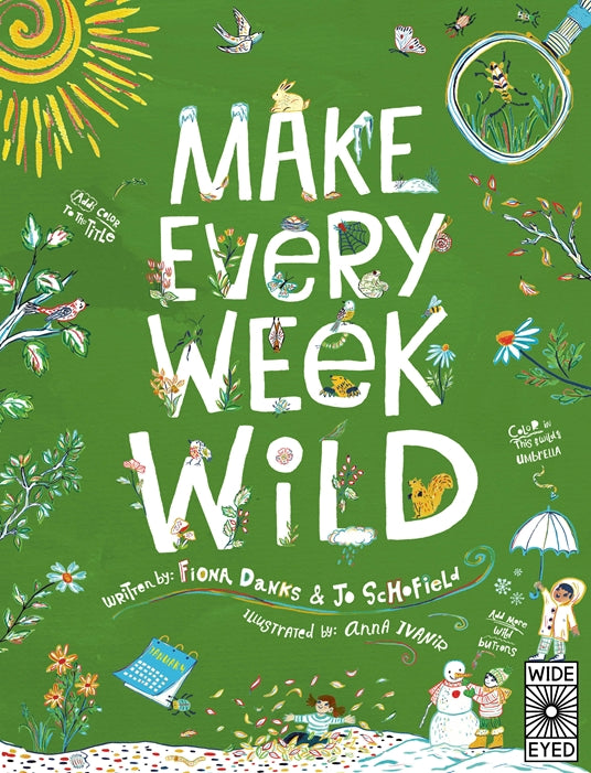 Make Every Week Wild