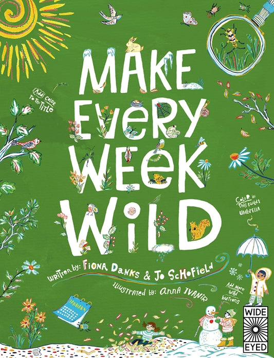 Make Every Week Wild