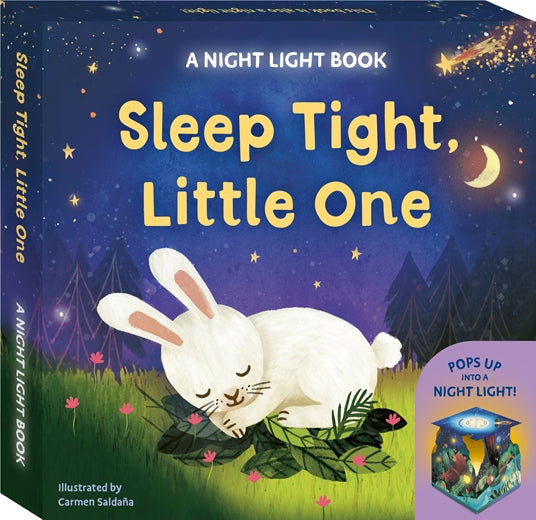 Sleep Tight Little One: A Night Light Book