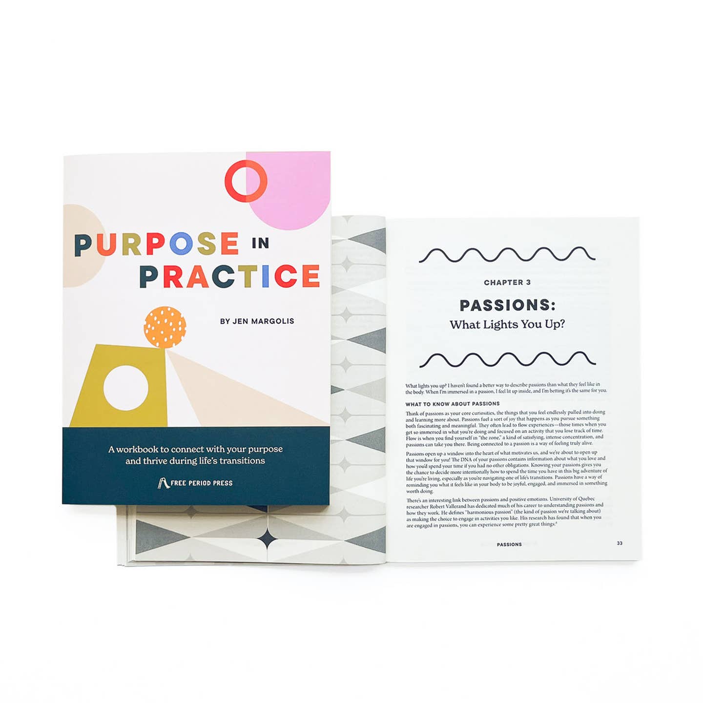 Purpose in Practice