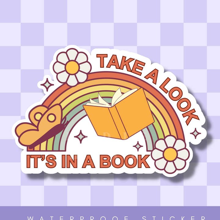 Take A Look It’s In A Book Vinyl Sticker