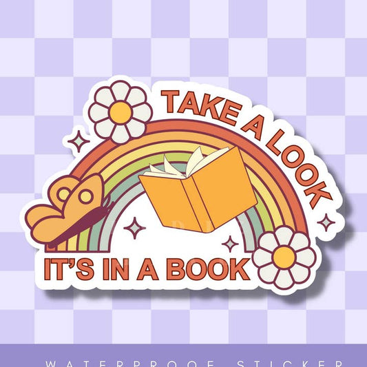 Take A Look It’s In A Book Vinyl Sticker